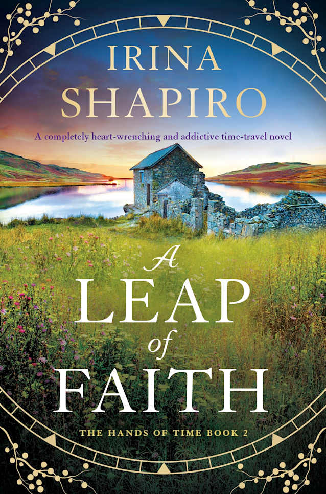 A Leap of Faith: A completely heart-wrenching and addictive time-travel novel (The Hands of Time Book 2)