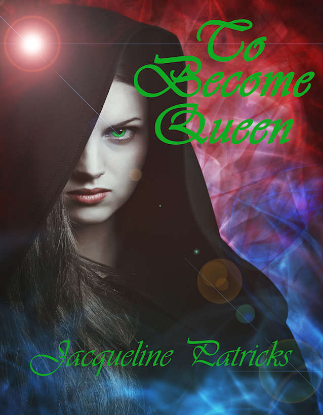 To Become Queen: A Dark Paranormal/Fantasy Novella