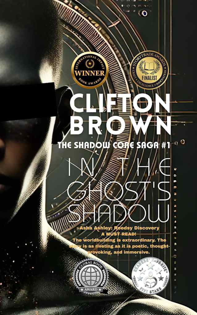 In the Ghost’s Shadow (The Shadow Core Saga Book 1)