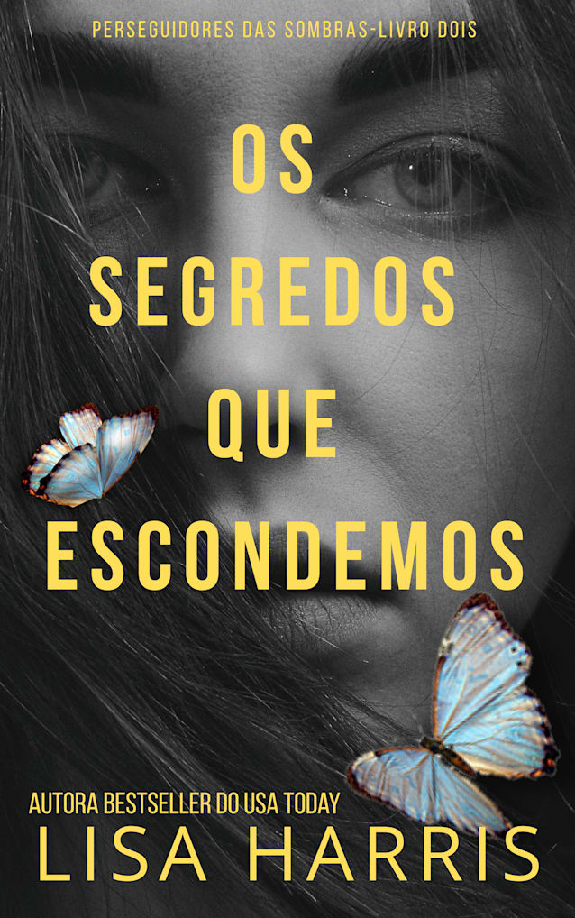 Os Segredos Que Escondemos