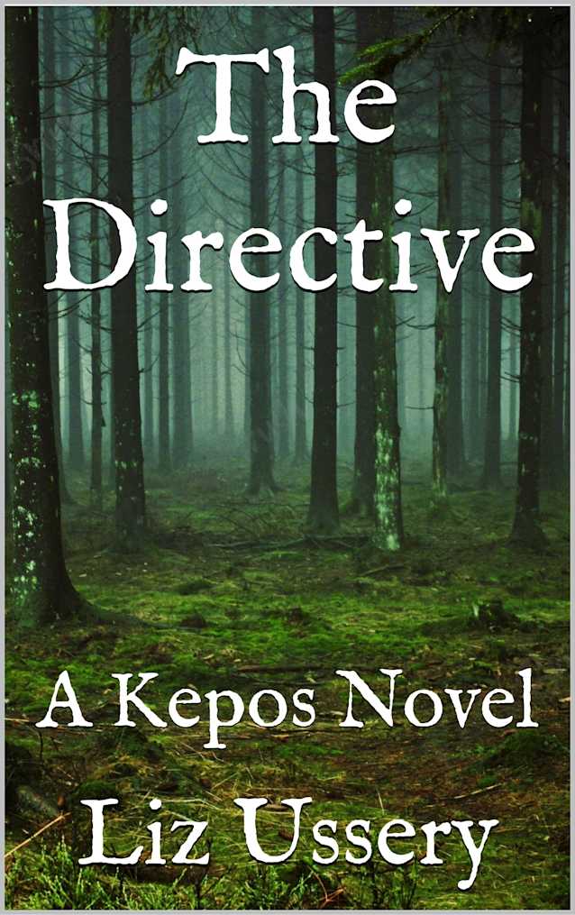 The Directive: A Kepos Novel (The Kepos Files Book 2)
