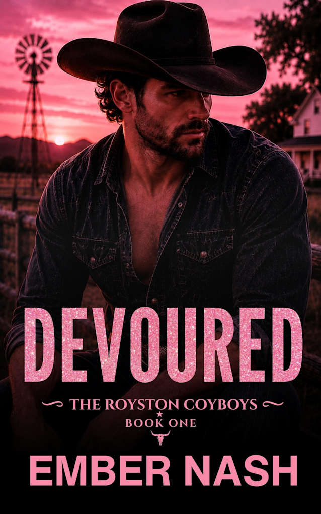 Devoured (The Royston Cowboys Book 1)