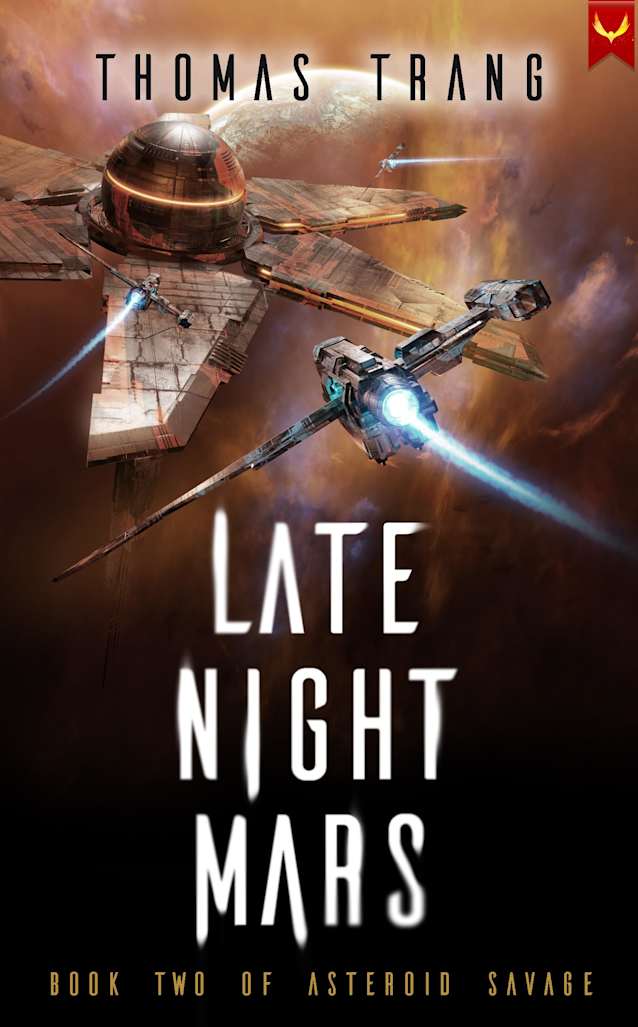 Late Night Mars (Asteroid Savage Book 2)
