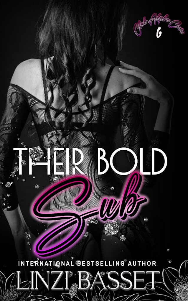 Their Bold Sub (Club Alpha Cove Book 6)