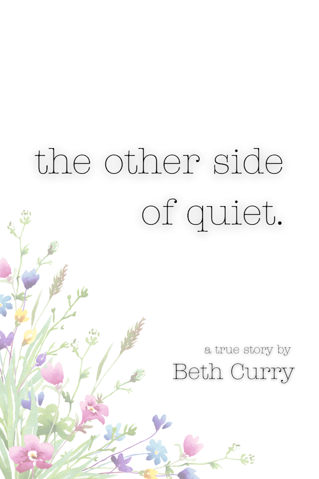 The Other Side of Quiet