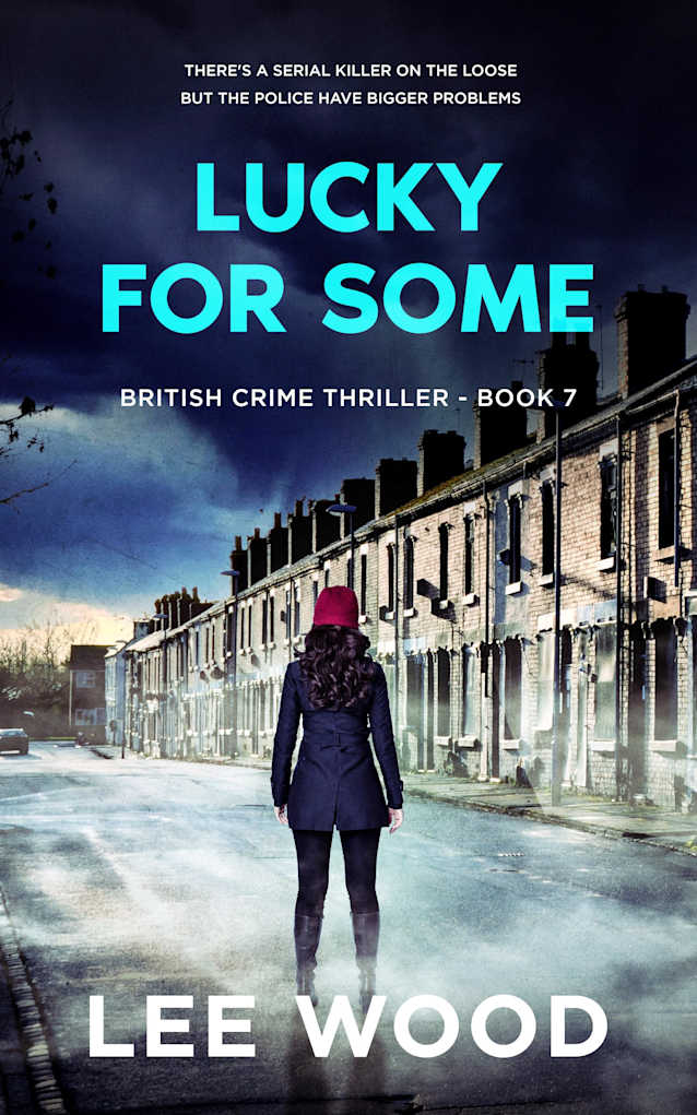 Lucky For Some: Gripping British crime thriller (Trentbridge Tales Book 7)