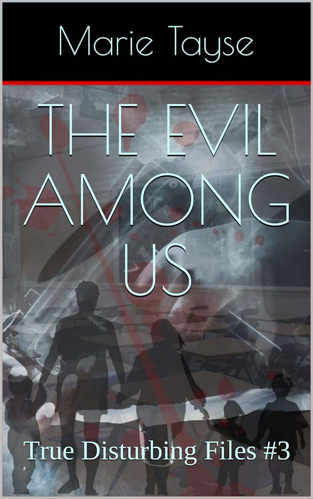 The Evil Among Us