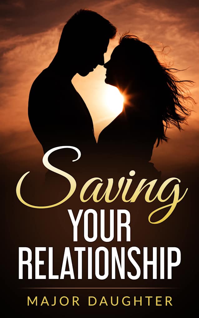 Saving Your Relationship