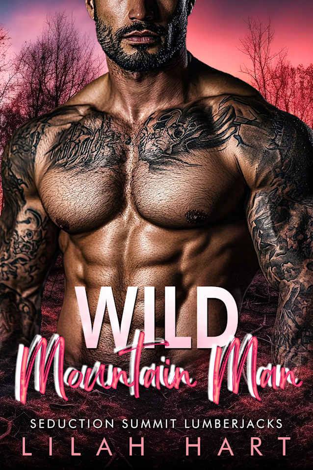 Wild Mountain Man (Seduction Summit Lumberjacks Book 2)