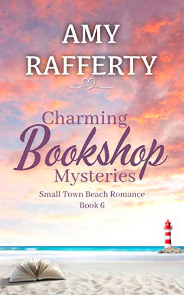 Charming Bookshop Mysteries : Small Town Beach Romance. Book 6 (Small Town Beach Romance Series)