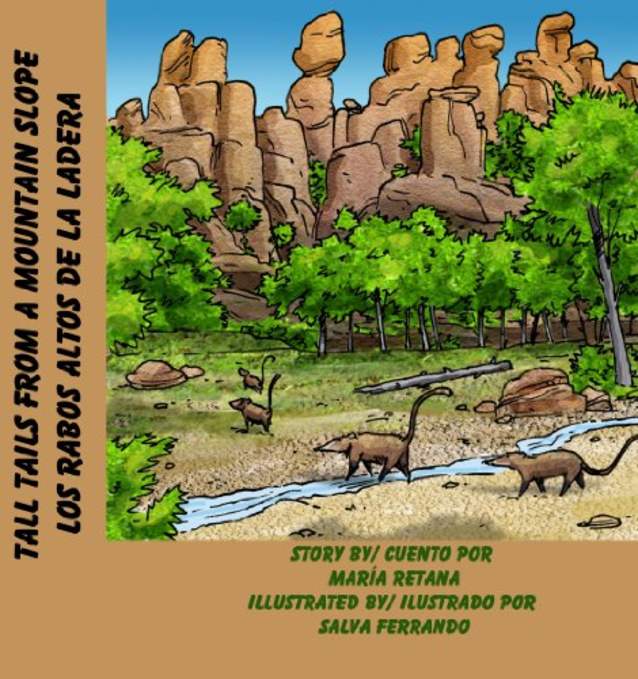Tall Tails From A Mountain Slope/Los rabos altos de la ladera (Southwest Wildlife Bilingual Series Book 4)