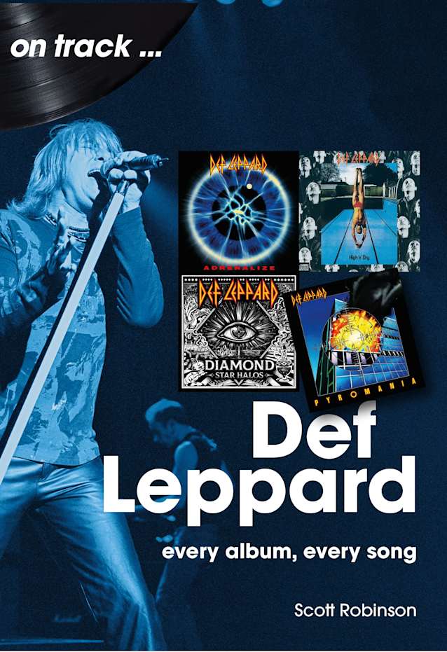 Def Leppard: Every Album, Every Song
