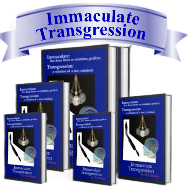 "Immaculate Transgression"