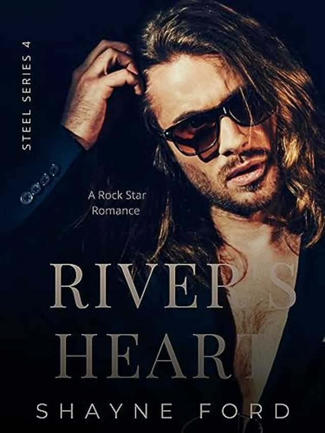 RIVER’S HEART (Steel, #4)