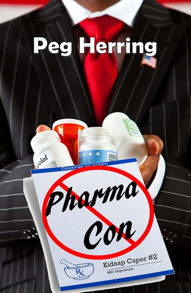 Pharma Con (Kidnap Capers 2)