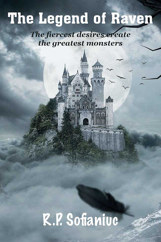 The Legend of Raven: The fiercest desires create the greatest monsters
