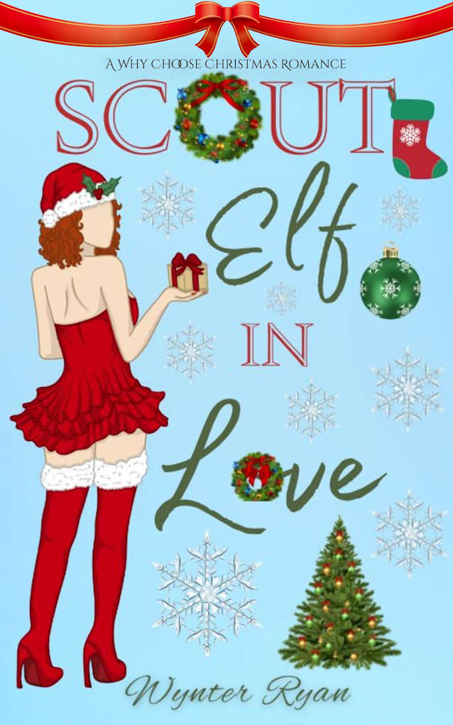 Scout Elf In Love: A Why Choose Christmas Romance (Scout Elves Gone Wild Book 3)