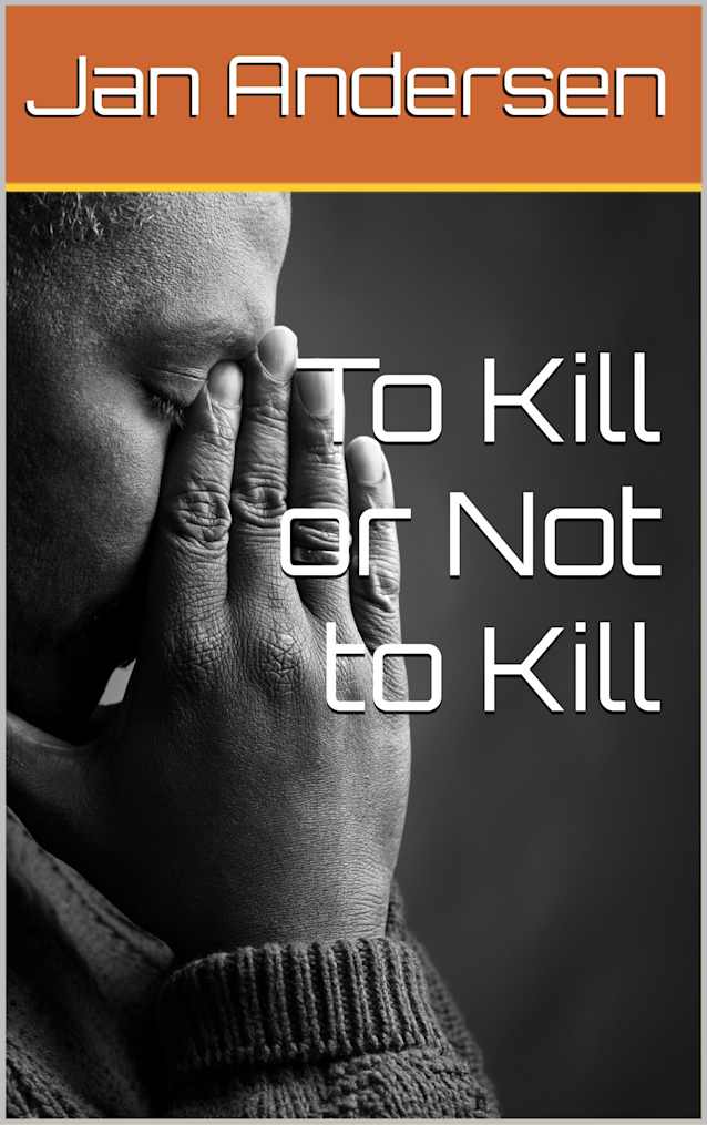 To Kill or Not to Kill