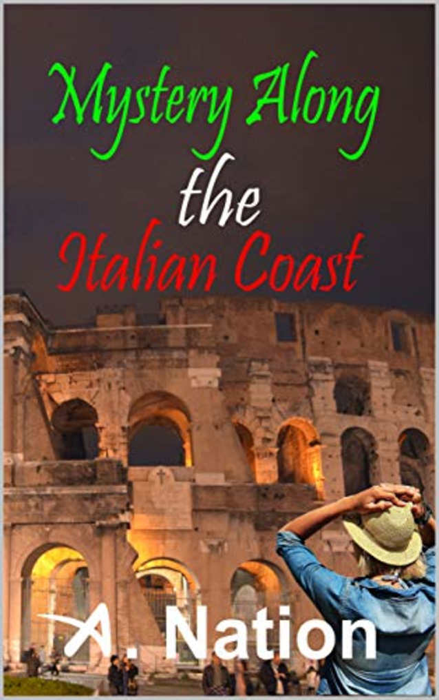 Mystery Along the Italian Coast: A Rosetta Blessing Travel Mystery