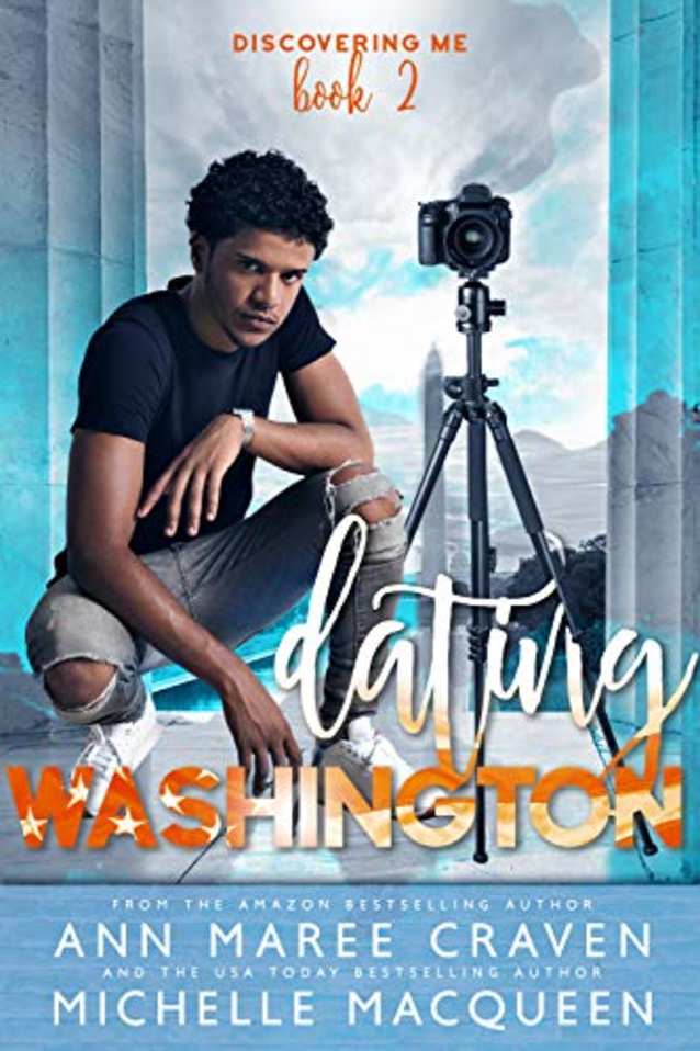 Dating Washington: A Sweet M/M Romance (Discovering Me Book 2)