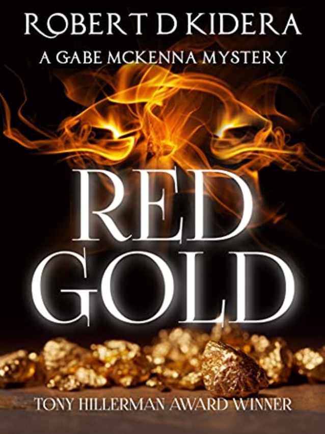 RED GOLD: A Gabe McKenna Mystery - Book 1 (Gabe McKenna Mystery Series)