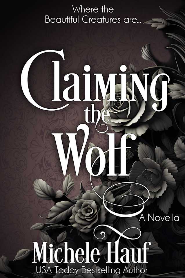 Claiming the Wolf