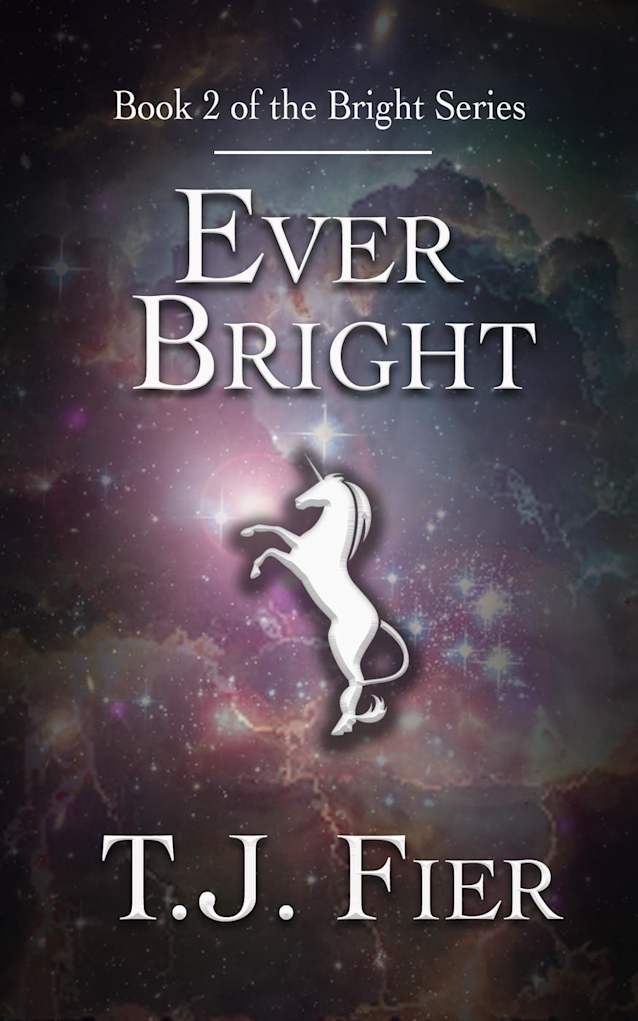 Ever Bright (The Bright Series, #2)