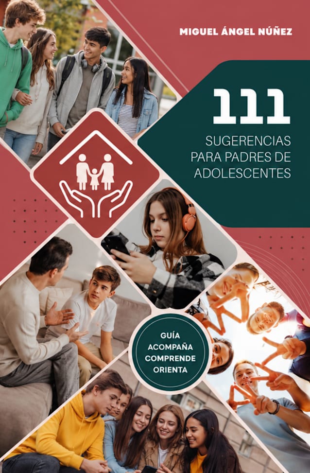 111 Sugerencias para padres de adolescentes
