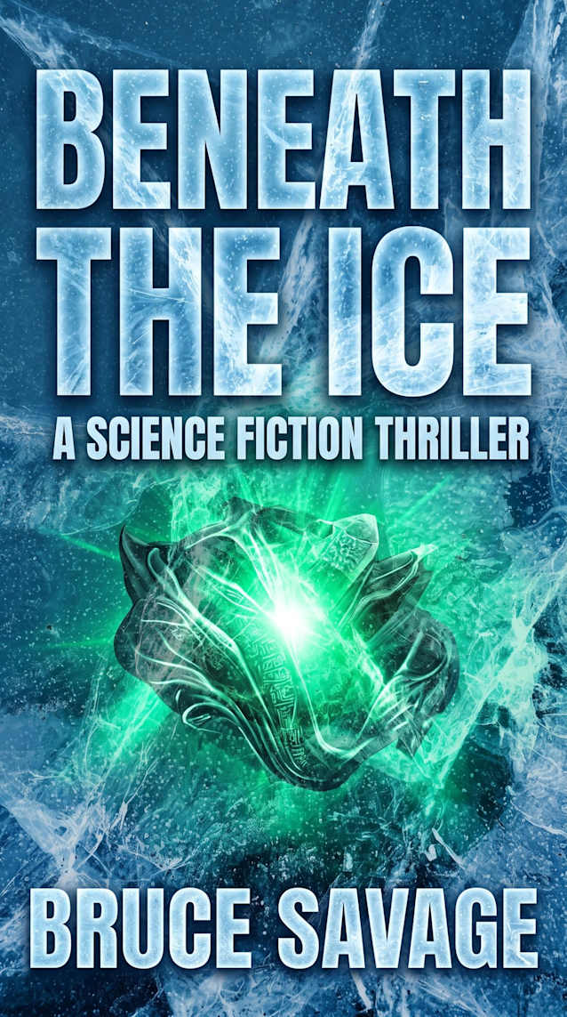 Beneath the Ice: A secret has been hiding for millions of years.