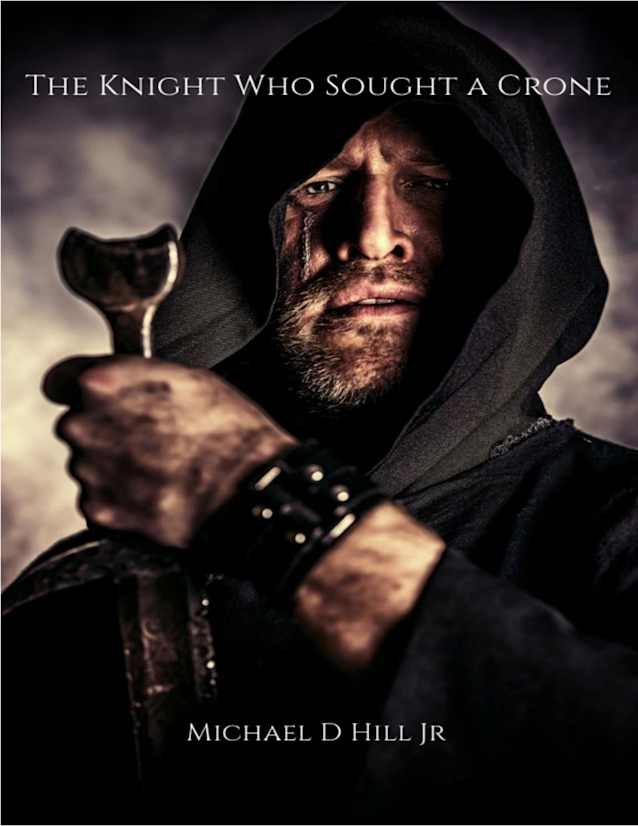 The Knight Who Sought A Crone
