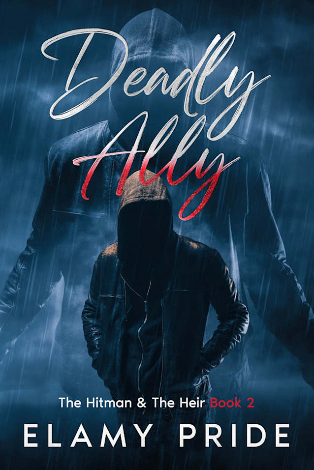 Deadly Ally (The Hitman and the Heir Book 2)
