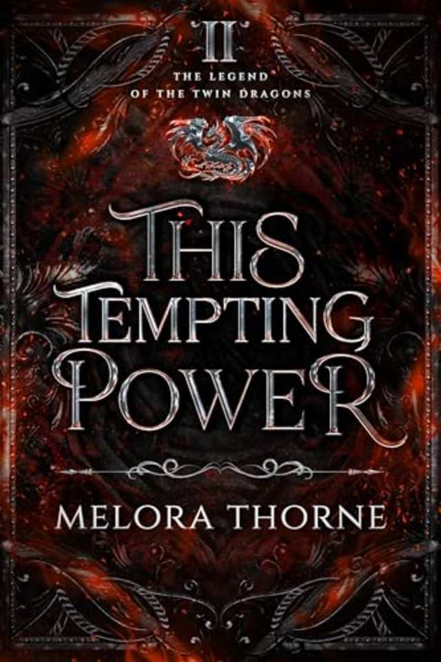 This Tempting Power: Book Two of the Legend of the Twin Dragons