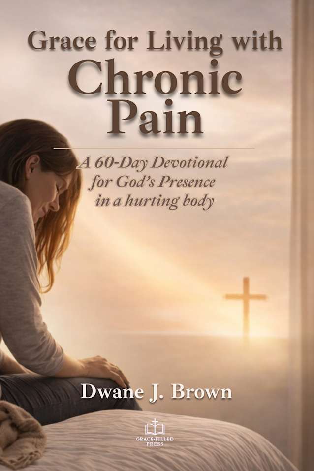Grace for Living with Chronic Pain
