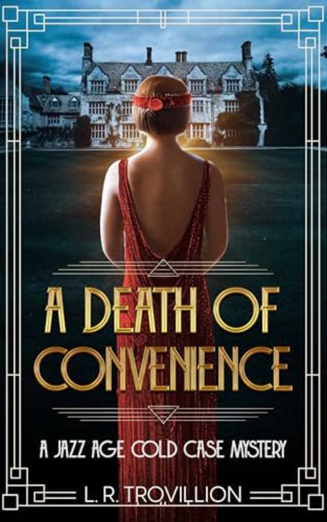A Death of Convenience: A Dual Timeline Haunting Mystery
