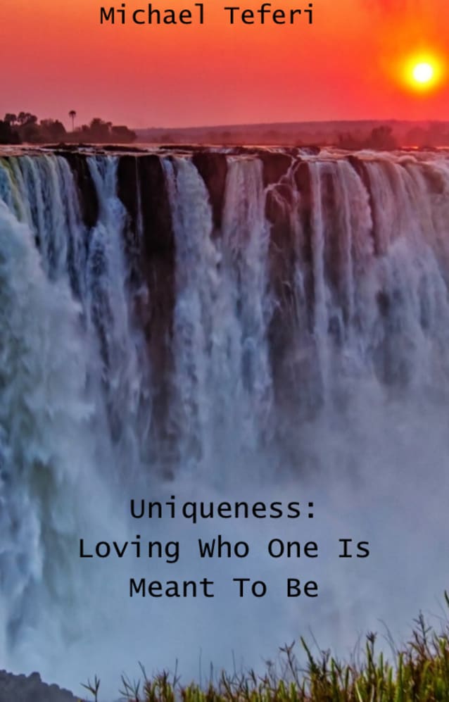 “Uniqueness: Loving Who One Is Meant To Be”