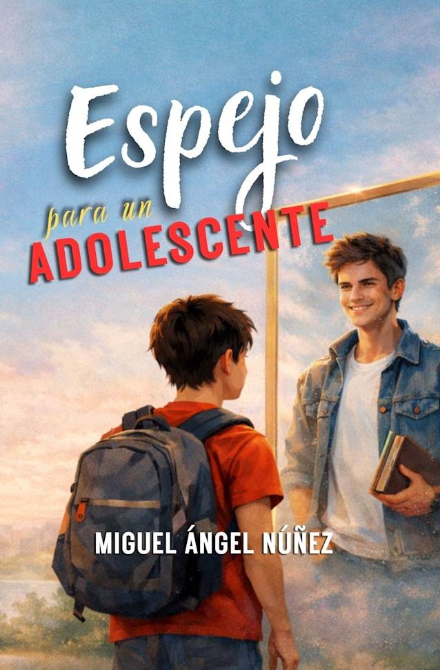 Espejo para un adolescente