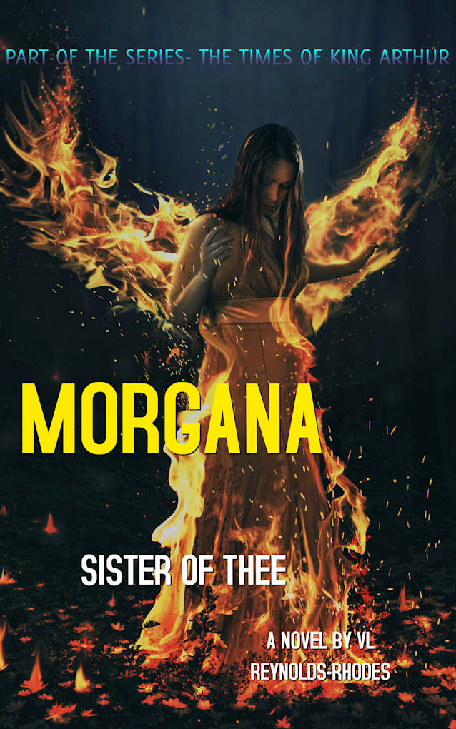 Morgana- Sister of Thee (THE TIMES OF KING ARTHUR)