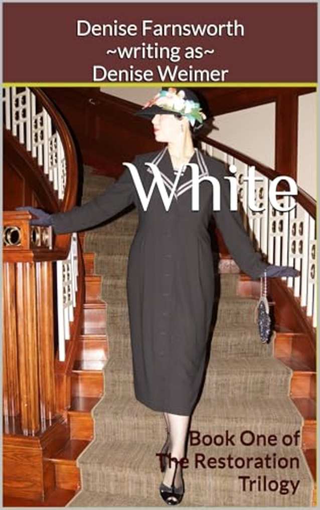 White (The Restoration Trilogy Book 1)