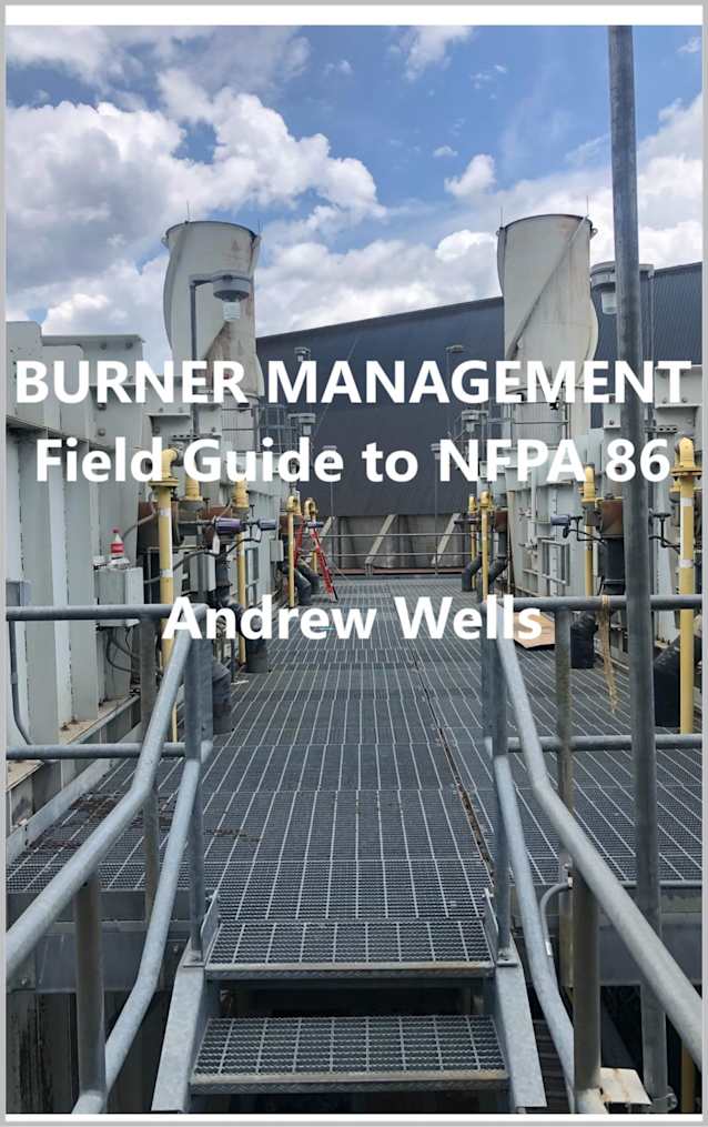 BURNER MANAGEMENT - Field Guide to NFPA 86