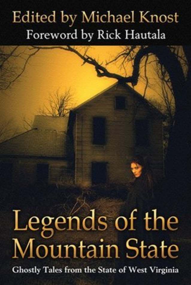 Legends of the Mountain State