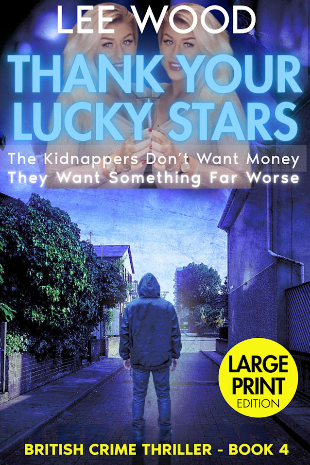 Thank Your Lucky Stars: LARGE PRINT Edition