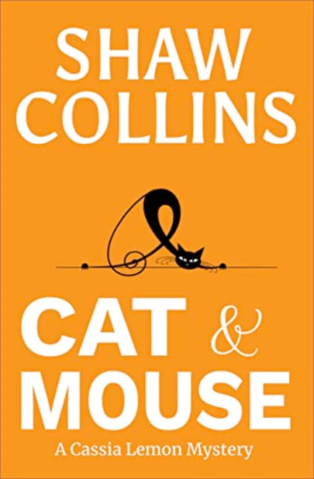 Cat & Mouse  (Cassia Lemon Mysteries, #3)