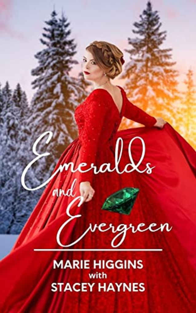 Emeralds and Evergreen (Gems of the West Book 4)