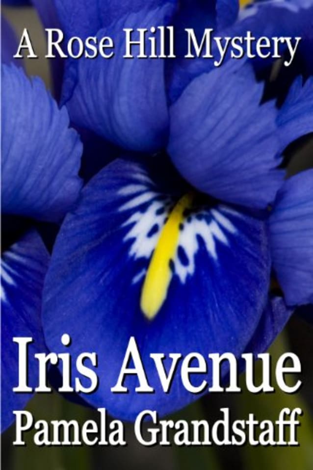 Iris Avenue (Rose Hill Mystery Series Book 3)