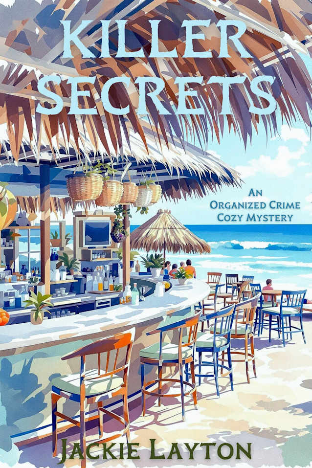 Killer Secrets: An Organized Crime Cozy Mystery
