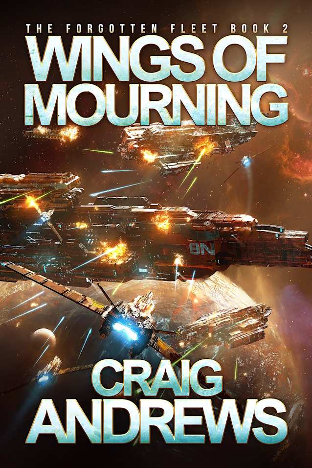 Wings of Mourning (The Forgotten Fleet Book 2)