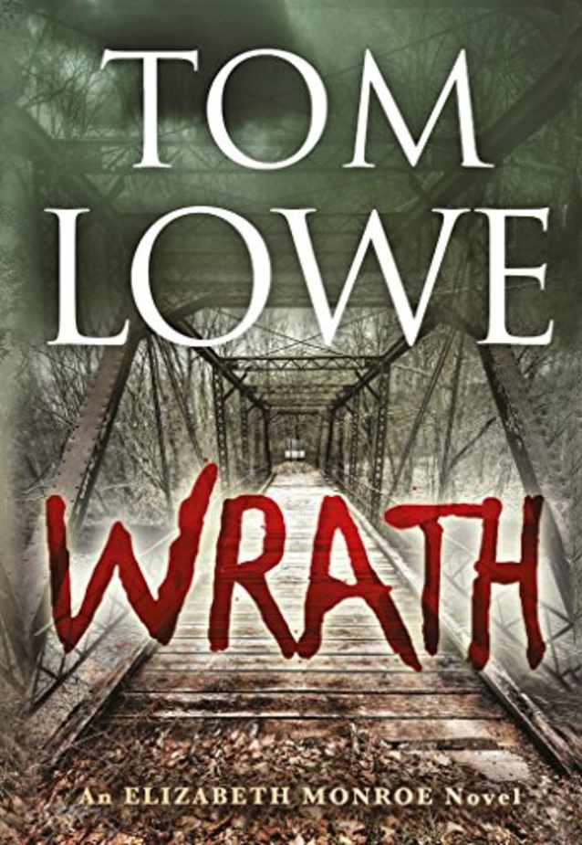 Wrath (Elizabeth Monroe Book 1)