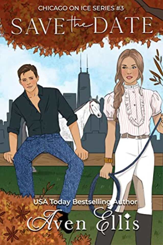 Save the Date (Chicago On Ice Book 3)