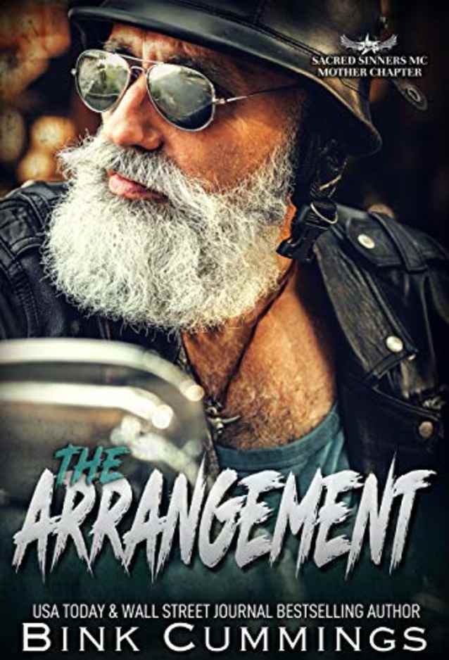 The Arrangement: (Sacred Sinners - Mother Chapter Prequel) (Sacred Sinners MC- Mother Chapter Book 2)