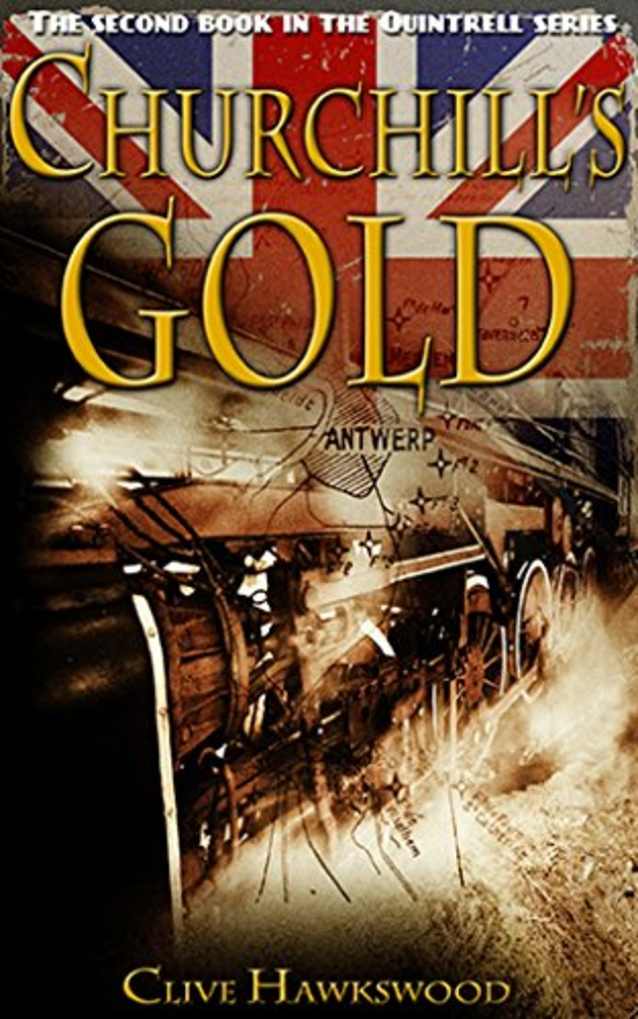 Churchill’s Gold (Quintrell series Book 2)
